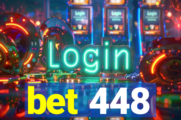 bet 448